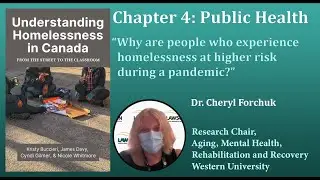 Dr. Cheryl Forchuk: Why are people who experience homelessness at higher risk during a pandemic?