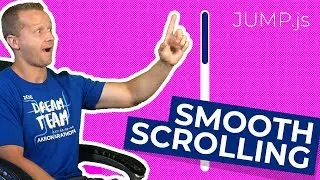 SMOOTH SCROLLING with Jump.js - 5kb!