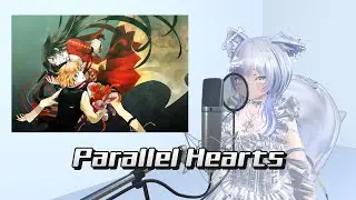【歌ってみた】Parallel Hearts / FictionJunction（cover by ONNONANA）
