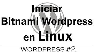 Iniciar Bitnami Wordpress en Linux