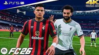 FC 26 - AFC Bournemouth vs. Liverpool - Premier League 25/26 Full Match | PS5™ Pro [4K60]