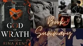 || God of Wrath || by Rina Kent || book summary || Legacy of God series || book - III || spoiler ||