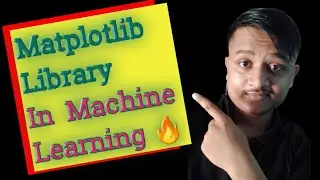 Matplotlib In Machine Learning🔥
