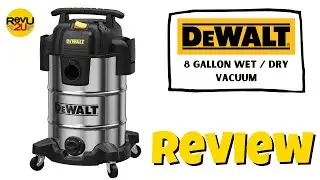 We Review The DEWALT 8 Gallon Wet/Dry Vacuum!