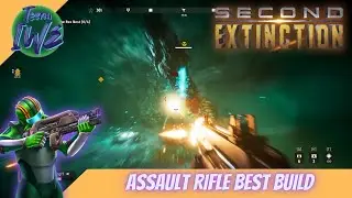 Second Extinction Tips and Tricks for Beginners! - BEST ASSAULT RIFLE BUILD!!!!