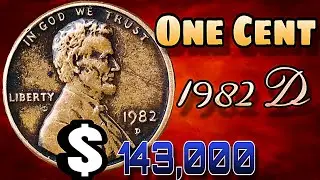 The 1982 D Lincoln Penny $143,000!! Small Date Only