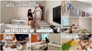 ✨MI RUTINA DE MAÑANA SOLA CON MI BEBÉ RECIEN NACIDO🤱🏻 || ASÍ SON MIS DÍAS POR AHORA||