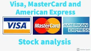 Visa, MasterCard, American express stock analysis