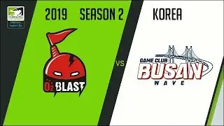 O2 Blast vs GC Busan WAVE (Part 2) | OWC 2019 Season 2: Korea