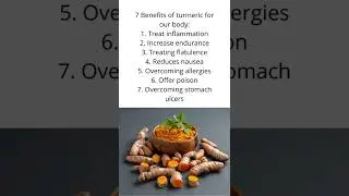 7 Benefits of turmeric for our body