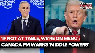 Davos 2026: Carney Issues Blunt Warning To Middle Powers Over Trump's Tariff Threats & Diplomacy