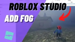 Roblox Studio: как добавить туман в игру, создать эффект лёгкого или тёмного тумана