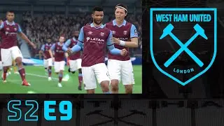 THE UNSTOPPABLE HAMMERS | FIFA 20 West Ham Career Mode S2E9