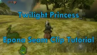 Twilight Princess - Epona Seam Clip Setup Tutorial