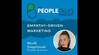PeopleTalks | Empathy-Driven Marketing