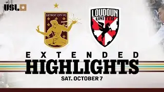 EXTENDED HIGHLIGHTS: Detroit City FC at Loudoun United
