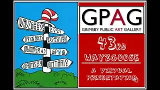 The GPAG 43rd Annual WAYZGOOSE