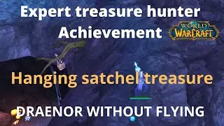 WOW Expert Treasure Hunter Achievement -hanging satchel treasure location