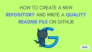 How to create a new repository on GitHub | Write a Quality README FILE 2024