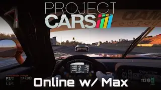 Project CARS - Online w/ Max (GT4, GT3, Formula Gulf 1000 & Vintage Formula)