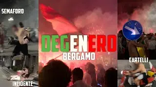🇮🇹Campioni d'Europa degenero🚨 a Bergamo centro🇮🇹