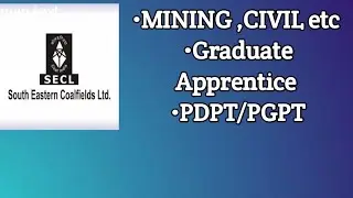 SECL DIPLOMA / BTECH VACANCY 2022 || Apprentice Vacancy 2022 || PGPT/PDPT Golden Opportunity ||