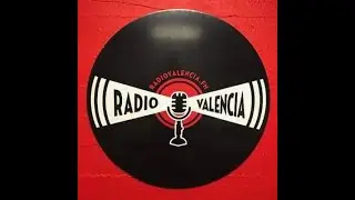 Radio Valencia Full Interview (Minus Music)