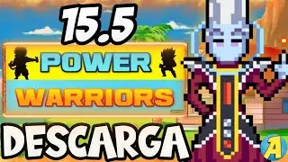🔥😉Power Warriors 15.5 Ultima Versi&oacute;n😎👍