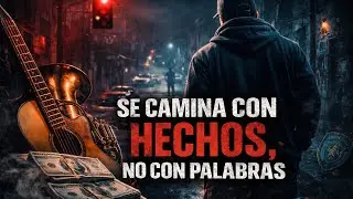 Se camina con hechos, no con palabras🔥(SUSCRÍBETE AL CANAL AHORA)