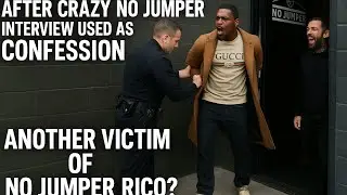 ATM RICHIE ARRESTED AFTER NO JUMPER INTERVIEW! ANOTHER VICTIM OF THE NO JUMPER RICO?!