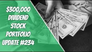 Обновление портфеля дивидендных акций на 300 000 долларов #234 Покупка за 100 долларов #огонь #фо...