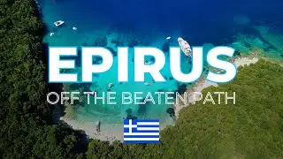 Secret Greece: 7 Breathtaking Places to Visit in Epirus