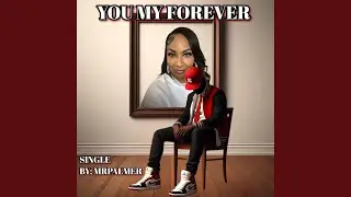 YOU MY FOREVER