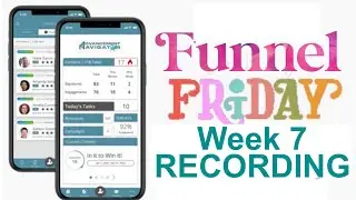 Week 7: AdvNav app Funnel Friday Training with Dawn, Antione & RapidFunnel support