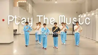 ICEx - Play The Music (Dance Practice)