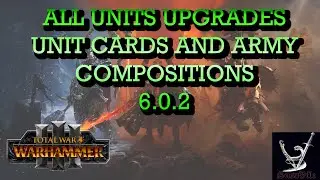 Spreadsheet all units 6.0.2 Warhammer 3 Omens of Destruction patch.