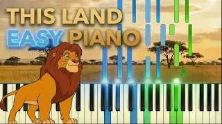 This Land &ndash; Easy Piano Tutorial (Synthesia) | The Lion King