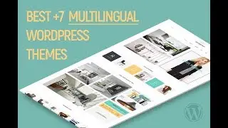 Best 7 Multilingual Wordpress Themes 2019 - WPML Compatible Themes