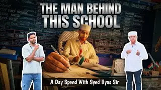 Government School Ho To Aisa | Headmaster Syed Ilyaz Sir Interview
