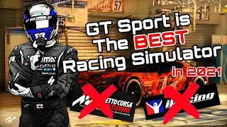 GT Sport is the BEST Racing Simulator...