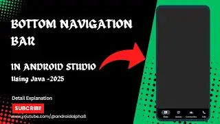 How to Create Bottom Navigation View in Android Studio 2025 | Step-by-Step Tutorial for Beginners