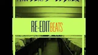 Tian Beats & Dj Zhek - RE-EDIT BEATS [TRABAJO COMPLETO]