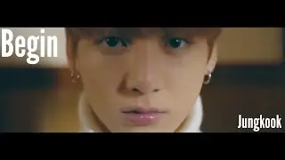 Begin MV - BTS Jungkook (Fanmade)