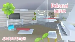 DEKORASI LOTENG GIRL JADI AESTATICH 🍁SPEED BUILD🍁||SAKURA  SCHOOL SIMULATOR