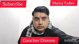 Gaucher Disease by Birth Genetic #infection #platelet #splin $ liver @ HB less & stomach problems 