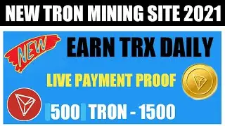 1500 free trx|Earn free tron coins|free tron earning site|earn free cryptocurrency 2021