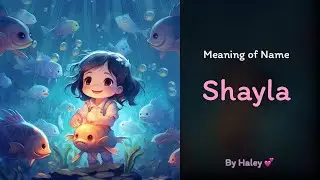 Meaning of girl name: Shayla - Name History, Origin and Popularity