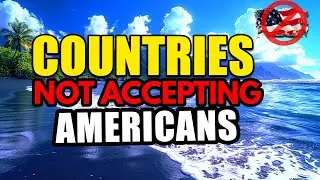 10 Countries Americans Should Avoid in 2024.
