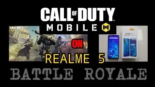 Realme 5 test game Call of Duty Mobile (BATTLE ROYALE)