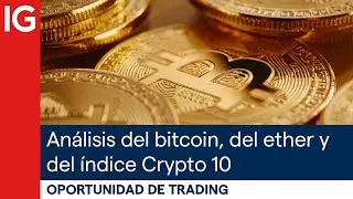 An&aacute;lisis de CRIPTOMONEDAS - BITCOIN, ETHER, Bitcoin Cash, Litecoin, EOS, Stellar, NEO y crypto 10